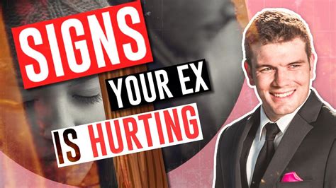 Signs that your ex is hurting